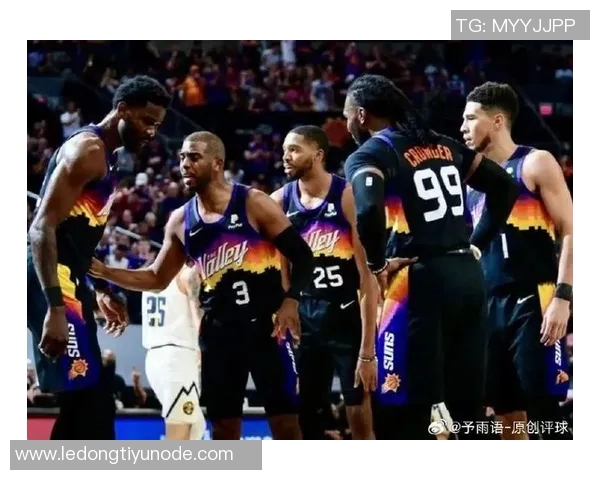 太阳三巨头拆分后新组合布克与格林能否带队重塑辉煌 太阳三巨头拆分后新组合布克与格林能否带队重塑辉煌