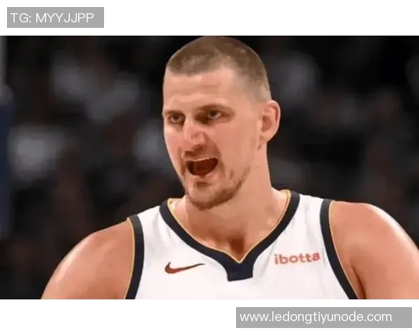 约基奇轻松砍下33分15板16助展现超凡实力媒体人称其表现令人惊叹 约基奇轻松砍下33分15板16助展现超凡实力媒体人称其表现令人惊叹